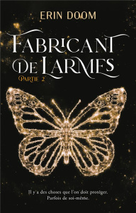 Fabricant de larmes Tome 2 - Doom Erin ; Bertholet Claire