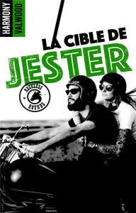 The Reckless Hounds Tome 2 : La cible de Jester - Valwood Harmony