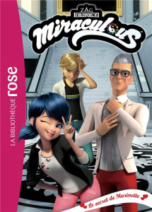 Miraculous Tome 41 : Le secret de Marinette - Kalengula Catherine