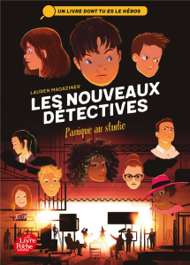 Les nouveaux détectives Tome 2 : Panique au studio - Magaziner Lauren ; Moreau Eric