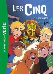 Les Cinq Tome 29 : Les Cinq et la statue inca - Voilier Claude ; Blyton Enid