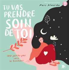 Tu vas prendre soin de toi - Almeida Marc