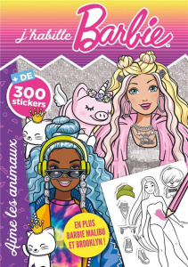 Barbie aime les animaux. de 300 stickers