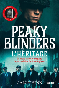Peaky Blinders. L'héritage - Chinn Carl