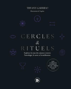 Cercles & Rituels - Garrido Tiffany