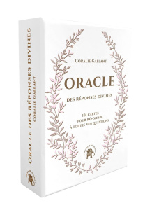 Oracle des réponses divines. 101 cartes pour répondre à toutes vos questions - Gallant Coralie