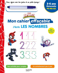 J'écris les nombres Spidey et ses amis extraordinaires. Maternelle PS-MS-GS - Avec 1 feutre effaçabl - HACHETTE EDUCATION