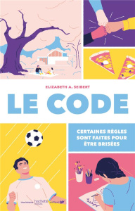 Le Code - Seibert Elizabeth A. ; Porché Laure