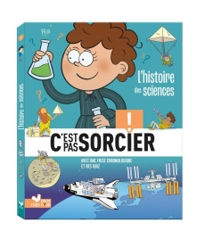 L'histoire des sciences - Guichard Jack ; Guignette Jérémy ; Méhée Loïc ; Mo