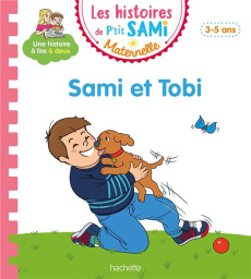 Les histoires de P'tit Sami Maternelle : Sami et Tobi - Cléry Nine ; Boyer Alain