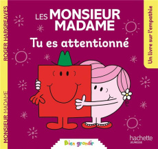 Les Monsieur Madame. Tu es attentionné - Hargreaves Roger