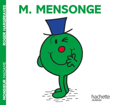 Monsieur Mensonge - Hargreaves Roger ; Hargreaves Adam