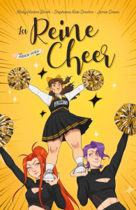 Arden High Tome 2 : La reine Cheer - Horten Booth Molly ; Strohm Stephanie Kate ; Green