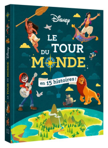 Le Tour du Monde en 15 histoires !