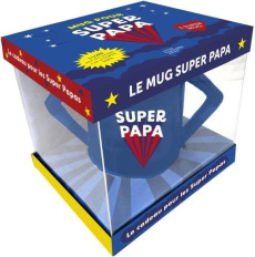 Le mug Super Papa. Le cadeau pour les Super Papas. Avec 1 livre - COLLECTF