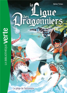 La ligue des dragonniers Tome 3 - Tomas Adrien ; Brivet Antoine