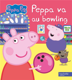 Peppa Pig : Peppa va au bowling - Desfour Aurélie