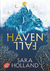 Havenfall Tome 1 - Holland Sara ; Moreau Eric