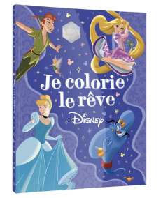 Je colorie le rêve Disney 100