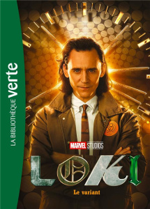 Loki Tome 1 : Le variant - Chewins Hayley ; Rosson Christophe