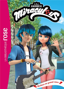 Miraculous Tome 50 : Rockeur au grand coeur - Kalengula Catherine