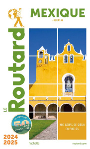 Mexique. Edition 2024-2025 - COLLECTIF