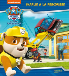 Paw Patrol La Pat' Patrouille : Charlie à la rescousse - Marchand Kalicky Anne