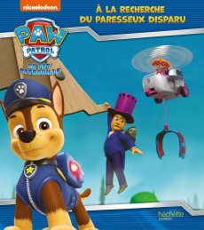 Paw Patrol La Pat' Patrouille : A la recherche du paresseux disparu - NICKELODEON