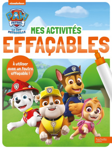 Paw Patrol La Pat' Patrouille - Mes activités effaçables - Pouget Lucie