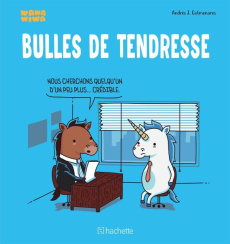 Bulles de tendresse - Colmenares Andrès J. ; Picard-Philippon Laure