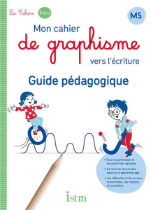 Mon cahier de graphisme vers l'écriture MS. Guide pédagogique, Edition 2024 - Castelli Marie-Pierre ; Boyer Alain ; Goussé Jean-
