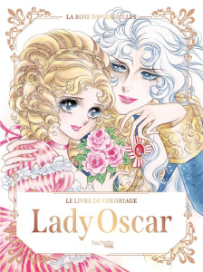 Lady Oscar : Le livre de coloriage - Collectif