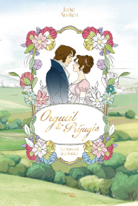Orgueil & Préjugés. Le roman à colorier - Austen Jane