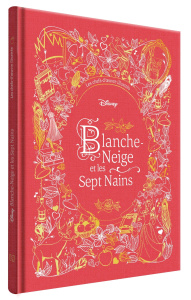 Blanche-Neige et les sept nains. Les chefs-d'oeuvres illustrés
