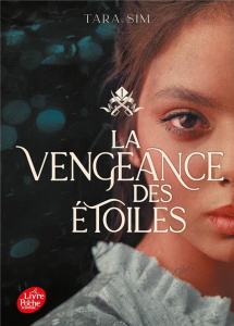 La vengeance des étoiles Tome 1 - Sim Tara ; Riveline Anath