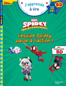 Spidey et ses amis extraordinaires Tome 11 : L'équipe Spidey passe à l'action ! Fin de CP - CE1 - Albertin Isabelle ; Lecoq Sophie