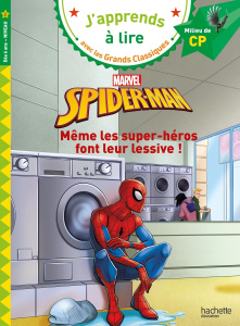 Spider-Man, Même les super-héros font leur lessive. CP Niveau 2 - Albertin Isabelle