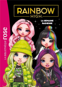 Rainbow High Tome 15 : La semaine radieuse - Rubio-Barreau Vanessa