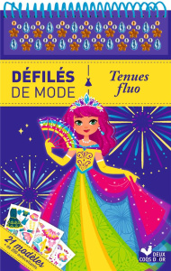 Tenues fluo. 21 modèles, de 200 autocollants - Fabre Léa