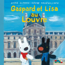 Gaspard et Lisa au Louvre - Gutman Anne ; Hallensleben Georg