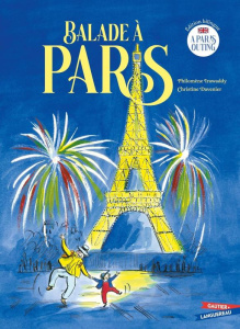 Balade à Paris. Edition bilingue français-anglais - Irawaddy Philomène ; Davenier Christine