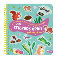 Mes stickers épais Petites bêtes. Des décors, 30 stickers repositionnables et des jeux - Herring Carol