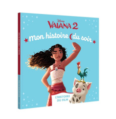 Vaiana 2. L'histoire du film