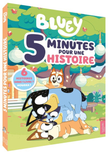 Bluey : 5 minutes pour une histoire - BBC STUDIOS - LADYBI