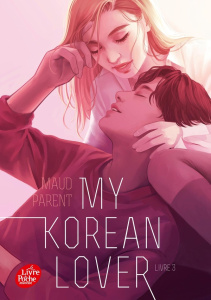 My Korean Lover Tome 3 - Parent Maud