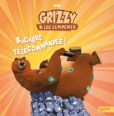Grizzy et les Lemmings : Bagarre télécommandé ! - HARI
