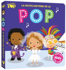 La petite histoire de la pop - Sagar Lindsey ; Edwards Nicola ; Richert Willy