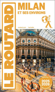 Milan et ses environs. Edition 2025-2026. Avec 1 Plan détachable - COLLECTIF