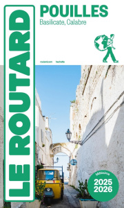 Pouilles. Basilicate, Calabre, Edition 2025-2026 - COLLECTIF