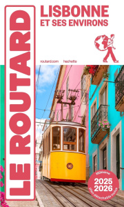 Lisbonne. Cascais, Sintra, Comporta, Edition 2025-2026 - COLLECTIF